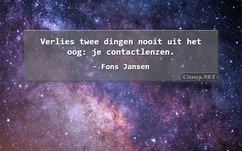 Verlies twee dingen nooit uit het oog: je contactlenzen.