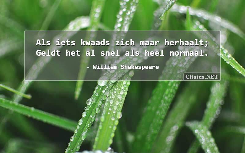 Als iets kwaads zich maar herhaalt; Geldt het al snel als heel normaal.