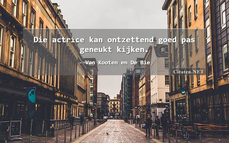 Geneukt: 1 Citaten, Quotes En Wijsheden - Citaten.NET